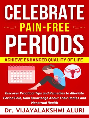cover image of Celebrate Pain-Free Periods